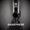 Gassepoesie (Explicit) - Traversa