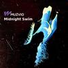 Midnight Swim - Muzvio&Samu Balázs Somló