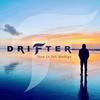 Take It Slow - Drifter