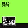 Canvas (Club Mix) - M.I.K.E.