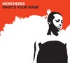 What's Your Name(feat. Big Daddy Kane) (Rap Mix) - Morcheeba&Big Daddy Kane