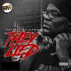 They Lied (Explicit) - The Fatboy