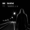 Be Alone (Explicit) - MARK S.C.M