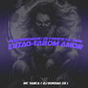 Mega Montagem - De Frente Tu Toma - Então Tá Bom Amor (Explicit) - DJ Gordão Zs&MC Yanca