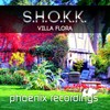 Villa Flora (Darkmind Extended Remix) - S.H.O.K.K.