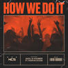 How We Do It - Axol&Hoober&Marvin Divine