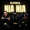 Nia Nia (Explicit) - SelfPaidlol