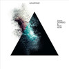 Aquatonic (Alan Fitzpatrick Remix) - John Digweed&Nick Muir&Alan Fitzpatrick