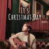 It's Christmas Day - 로이킴