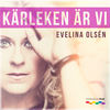 Kärleken är vi - Evelina Olsén