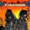 Freedome - Jah Myhrakle