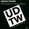Keep It Real (Original Mix) - Smash Phunk