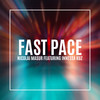 Fast Pace (Radio Edit) - Nicolai Masur&Innessa Kuz