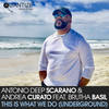 This Is What We Do(Underground) (TSOS Underground Dub Remix) - Antonio Deep Scarano&Andrea Curato&Brutha Basil