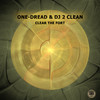 Less Of That Now - One-Dread&DJ 2 Clean