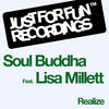 Realize (Seductive Souls Dub) - Soul Buddha&Lisa Millett