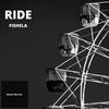 Ride - Fishela
