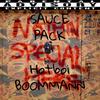 Sauce Pack (Explicit) - Hotboi BOOMMANN&Jacob Gonzalez&Bes