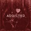 ADDICTED(feat. Danthe) (Explicit) - NAGATO&Danthe