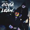 Coca & a Lean (Explicit) - Rydah&Adrian Swish