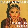 MADE IN INDIA - Raja Kumari&Biddu&Shyam Anuragi&Svetha Rao&Humberto Delosrios&Karan Pandav&Ignacio Larraza&Omar Tavarez&Alisha Chinai