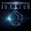 Torsion (Original Mix) - Teo Moss&Greg Hoffman