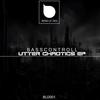 Utter Chaotics (Original Mix) - Basscontroll