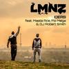 Ideas (Explicit) - LMNZ&Masta Ace&Flo Mega&DJ Robert Smith