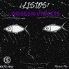 ¿Listos?(Roses N' Violets) (Explicit) - Markali Mac
