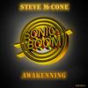 Awakenning (Original Mix) - Steve McCone