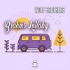 Brahms Lullaby (Radio Edit) - Wolf Brothers