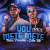 Vou Mete Mete (Explicit) - Falco Pesadão&Celta Mc