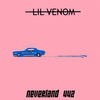 Neverland 442 (Explicit) - Lil Venom