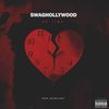 No Time (Explicit) - Swaghollywood