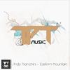 Eastern Mountain (Original Mix) - Andy Bianchini