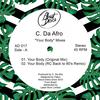 Your Body (Original Mix) - C. Da Afro