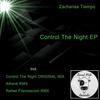 Control The Night (Original Mix) - Zacharias Tiempo