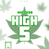 High 5 (Explicit) - Mosh36