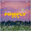 Firefly pt. II - Jim Yosef&Starlyte