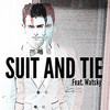 Suit & Tie - Mike Tompkins&Watsky