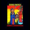 GOOD ENERGY - Sennid Simon&BEWAREHOUSE&TOMMY BROO