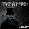 ** Crisis - Mergel&Gamaliel