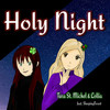 Holy Night - Tara St. Michel&Lollia&SleepingForest