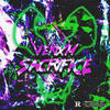 SACRIFICE - Venxm&Oak Woods