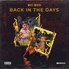 Back in the Days (Explicit) - Bro Berri