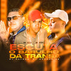 ESCUTA O BARULHO DA TRANSA (Explicit) - DJ Caldas&DJ Gordão Zs&Mc Bf