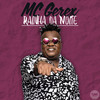 Rainha da Noite - MC Gerex