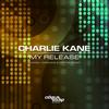 My Release (Dopamine Remix) - Charlie Kane