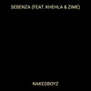 Sebenza - Nakedboyz&Khehla&Zime