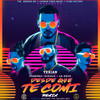 Desde Que Te Comi (Remix) - Yexian&Gigolo Y La Exce&Farruko